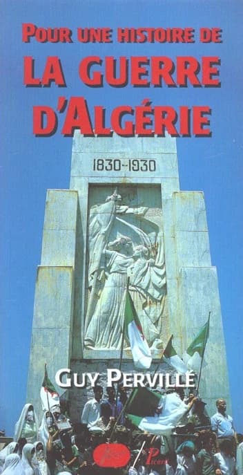 Pour une histoire de la guerre d'Algérie, 1954-1962