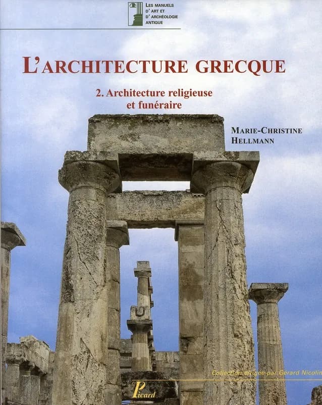 L'architecture grecque. 2, Architecture religieuse et funéraire