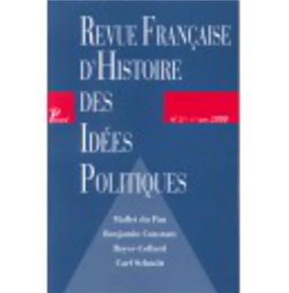 REVUE FRANCAISE D'HISTOIRE DES IDEES POLITIQUES n.27 (édition 2008)