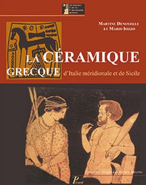 La céramique grecque d'Italie méridionale et de Sicile : productions coloniales et apparentées du VIIIe au IIIe siècle av. J.-C.