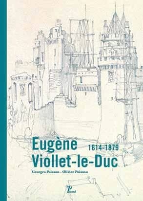 Eugène Viollet-le-Duc, 1814-1879
