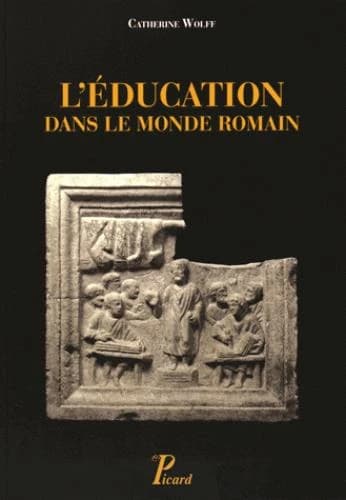 L'éducation dans le monde romain : du début de la République à la mort de Commode
