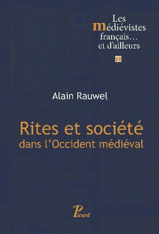 Rites et société dans l'Occident médiéval