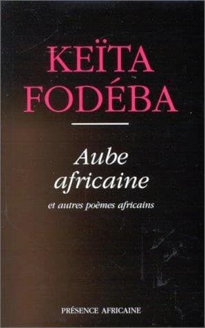 Aube africaine : et autres poèmes africains