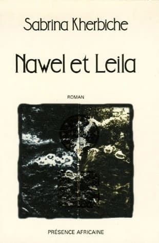 Nawel et Leila : roman