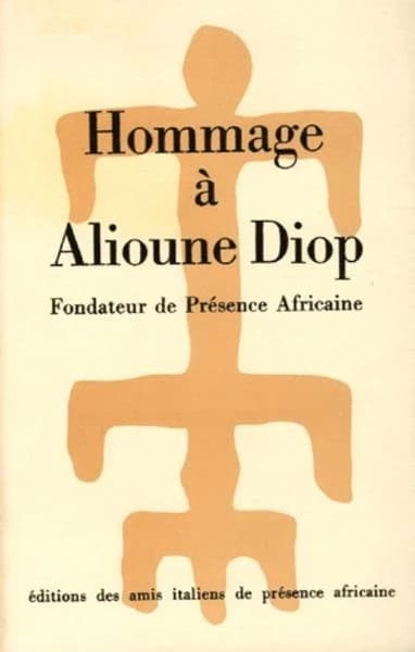 Hommage à Alioune Diop, fondateur de Présence africaine