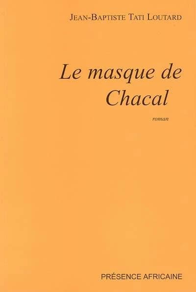 Le masque de Chacal : roman