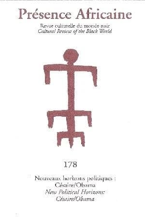 Revue Présence Africaine n.178 : nouveaux horizons politiques : Césaire