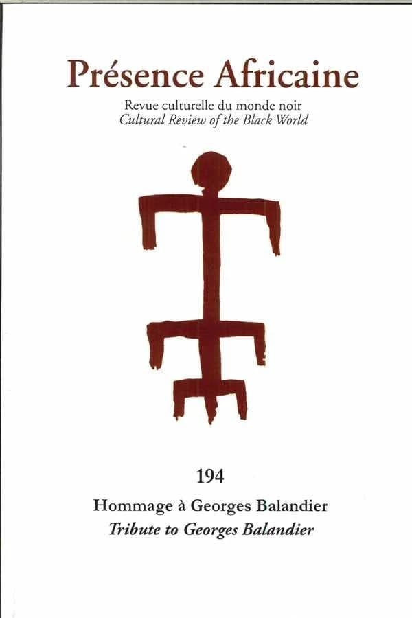Revue Présence Africaine n.194 : hommage à Georges Balandier