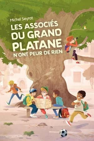 Les associés du grand platane n'ont peur de rien