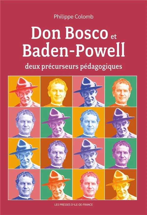 Don Bosco et Baden-Powell : deux précurseurs pédagogiques