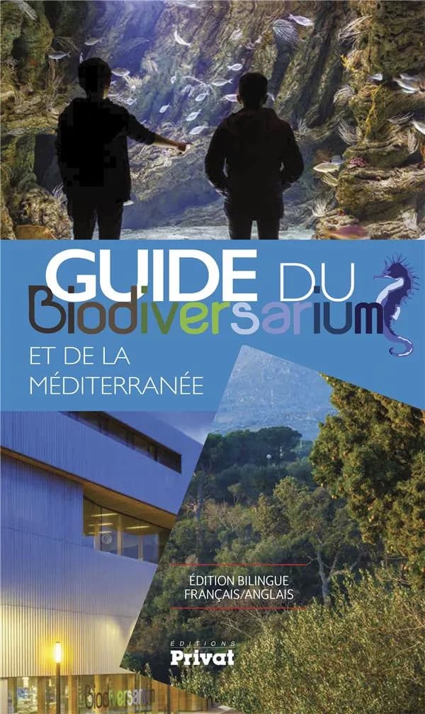 Guide du Biodiversarium et de la Méditerranée (Éd. avec textes en anglais) textes, Vincent Frioul & Vincent Laudet ; photographies, Bruno Hesse & Arnaud Späni