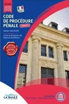 Code de procédure pénale annoté, janvier 2026