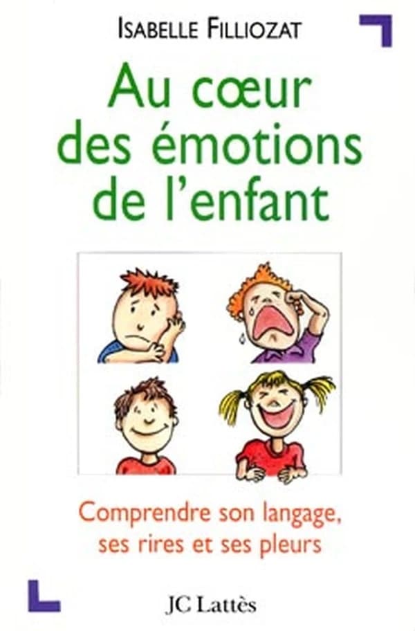AU COEUR DES EMOTIONS DE L'ENFANT