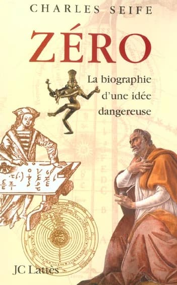 Zéro : la biographie d'une idée dangereuse