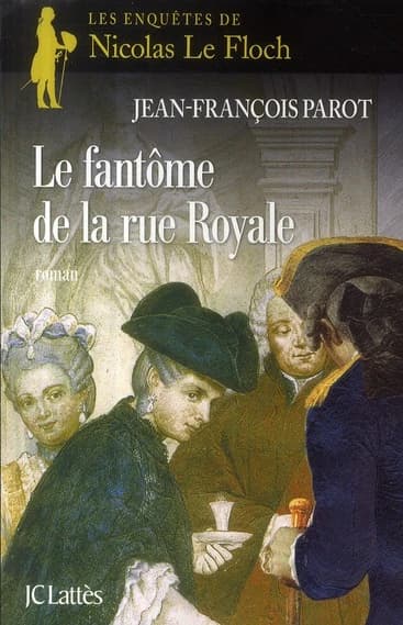 Le fantôme de la rue Royale : roman