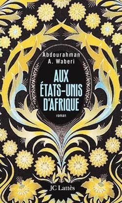 Aux États-Unis d'Afrique : roman