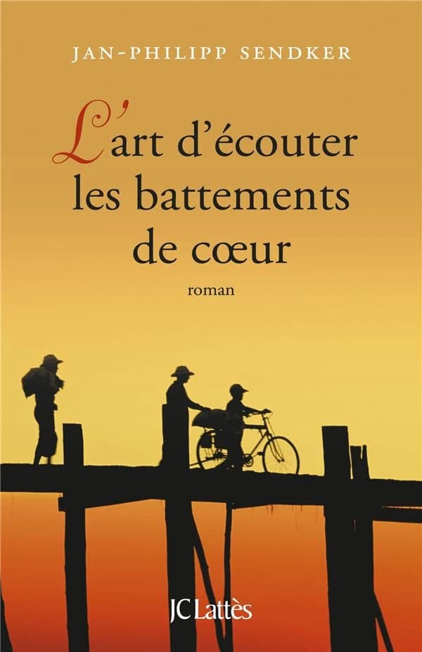 L'art d'écouter les battements de coeur : roman