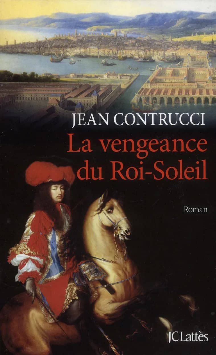 La vengeance du Roi-Soleil : roman