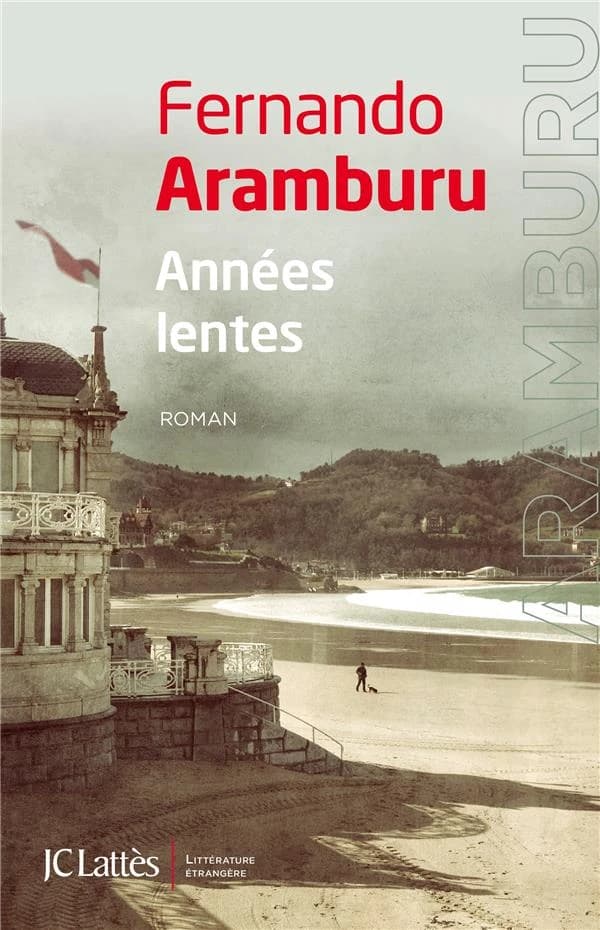 Années lentes : roman
