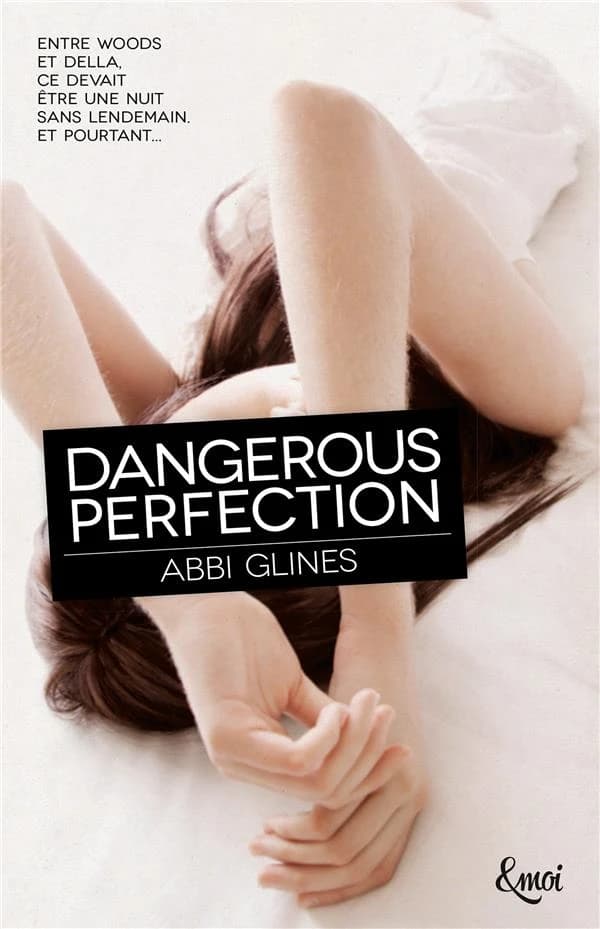 Dangerous perfection : roman