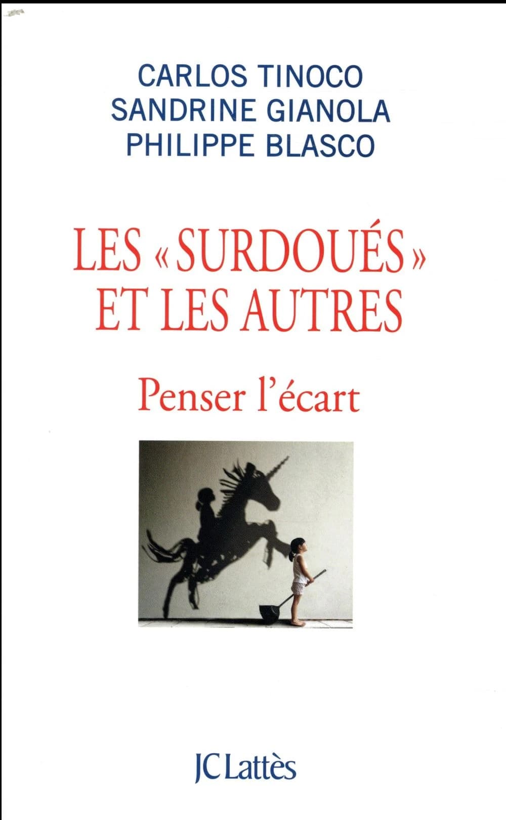Les surdoués et les autres : penser l'écart