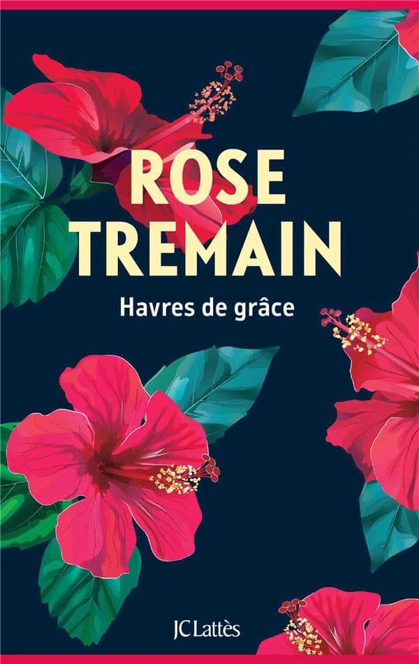 Havres de grâce : roman