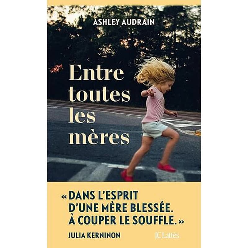 Entre toutes les mères : roman