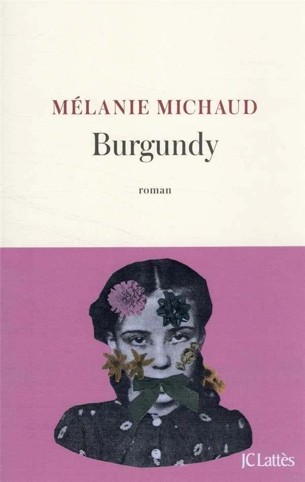 Burgundy : roman