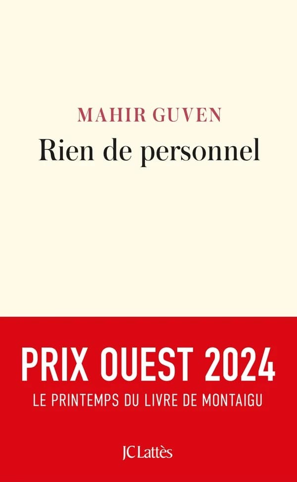 Rien de personnel : vies françaises de la famille Güven