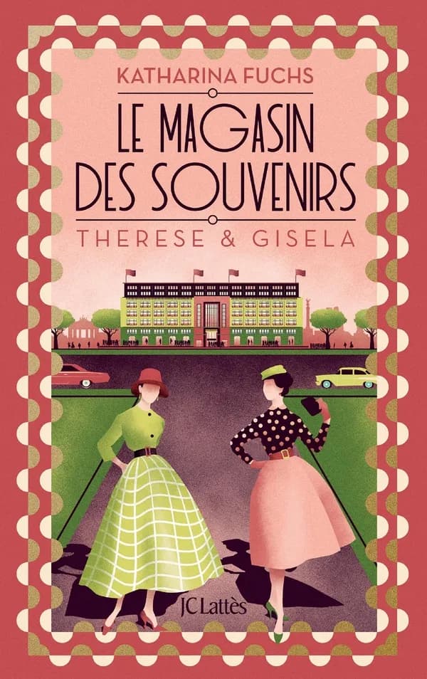 Le Magasin des souvenirs : therese et Gisela : roman. T2