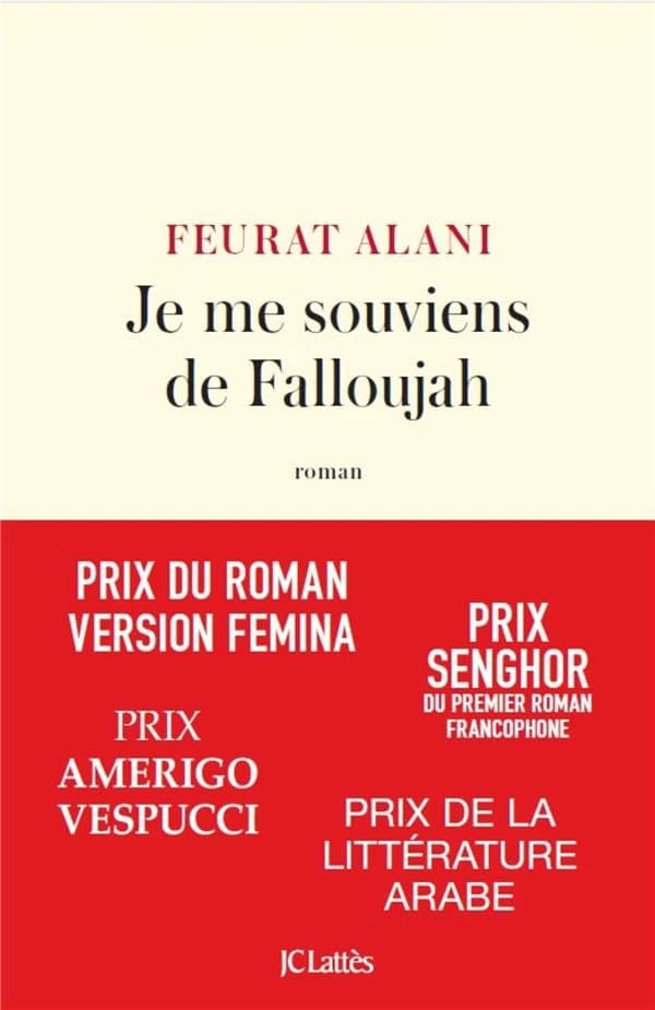 Je me souviens de Falloujah : roman