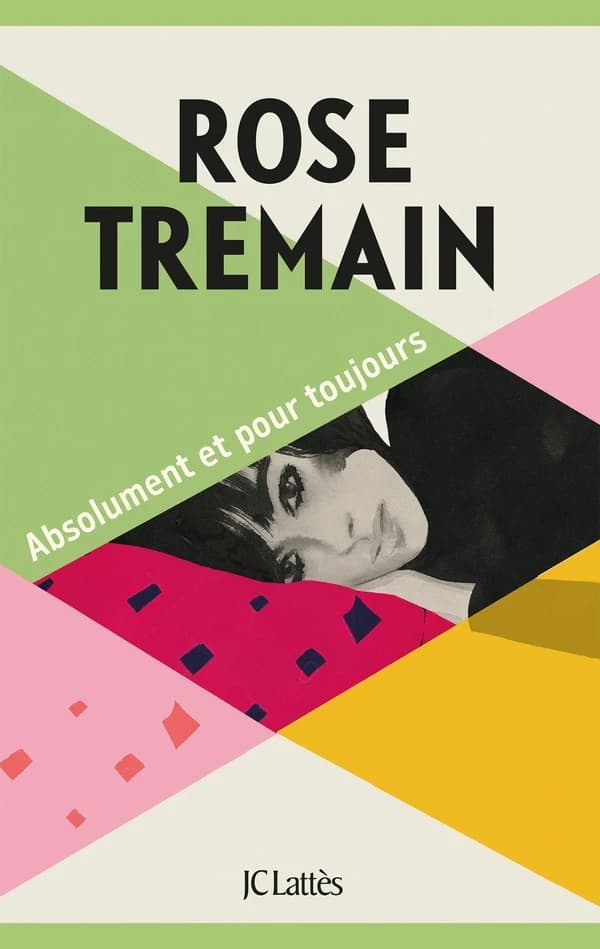 Absolument et pour toujours : roman
