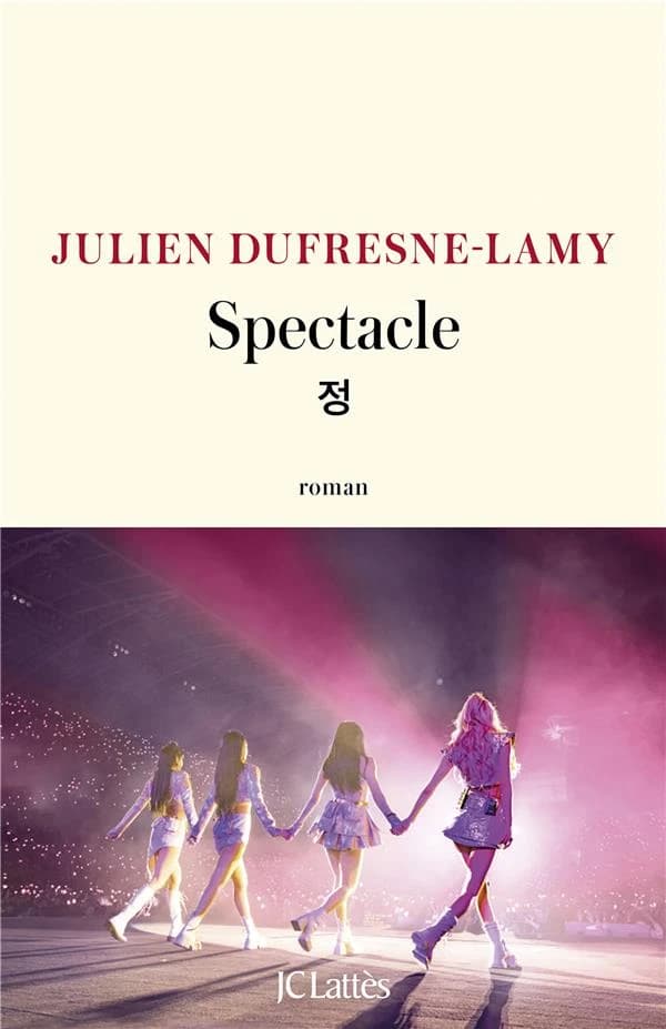Spectacle : roman