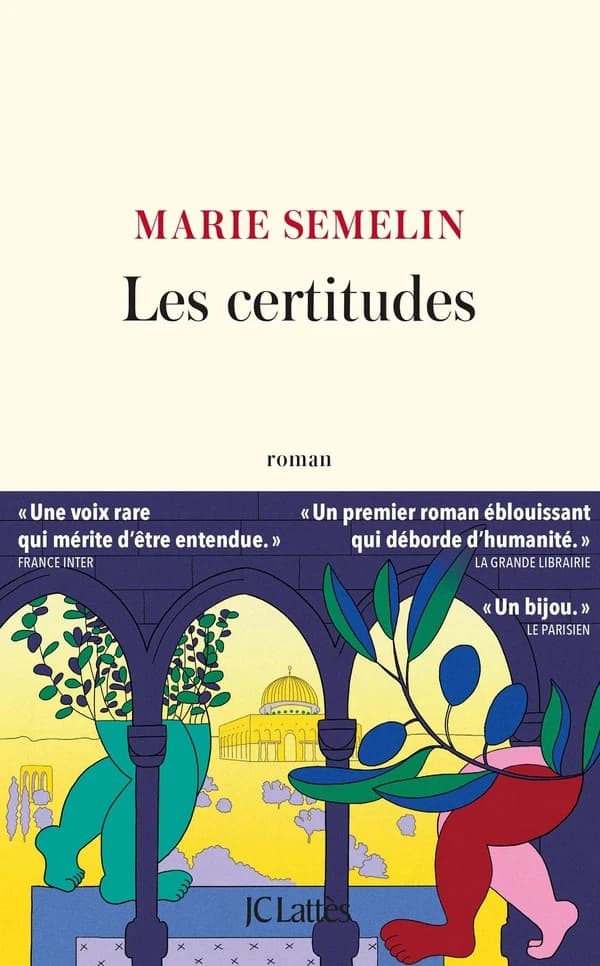 Les certitudes : roman