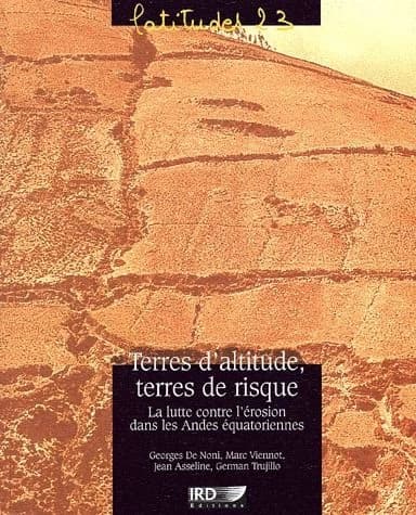 Terres d'altitude, terre de risque : la lutte contre l'érosion dans les Andes équatoriennes