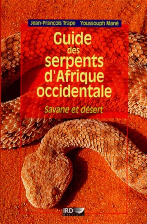 Guide des serpents d'Afrique occidentale : savane et désert
