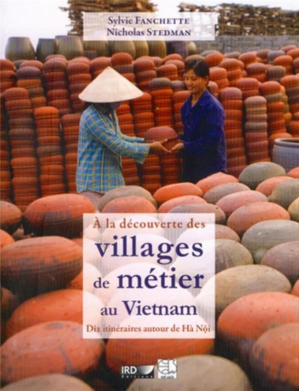 À la découverte des villages de métier au Vietnam : dix itinéraires autour de Hà nội