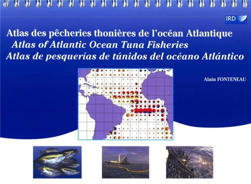Atlas des pêcheries thonières de l'Océan Atlantique