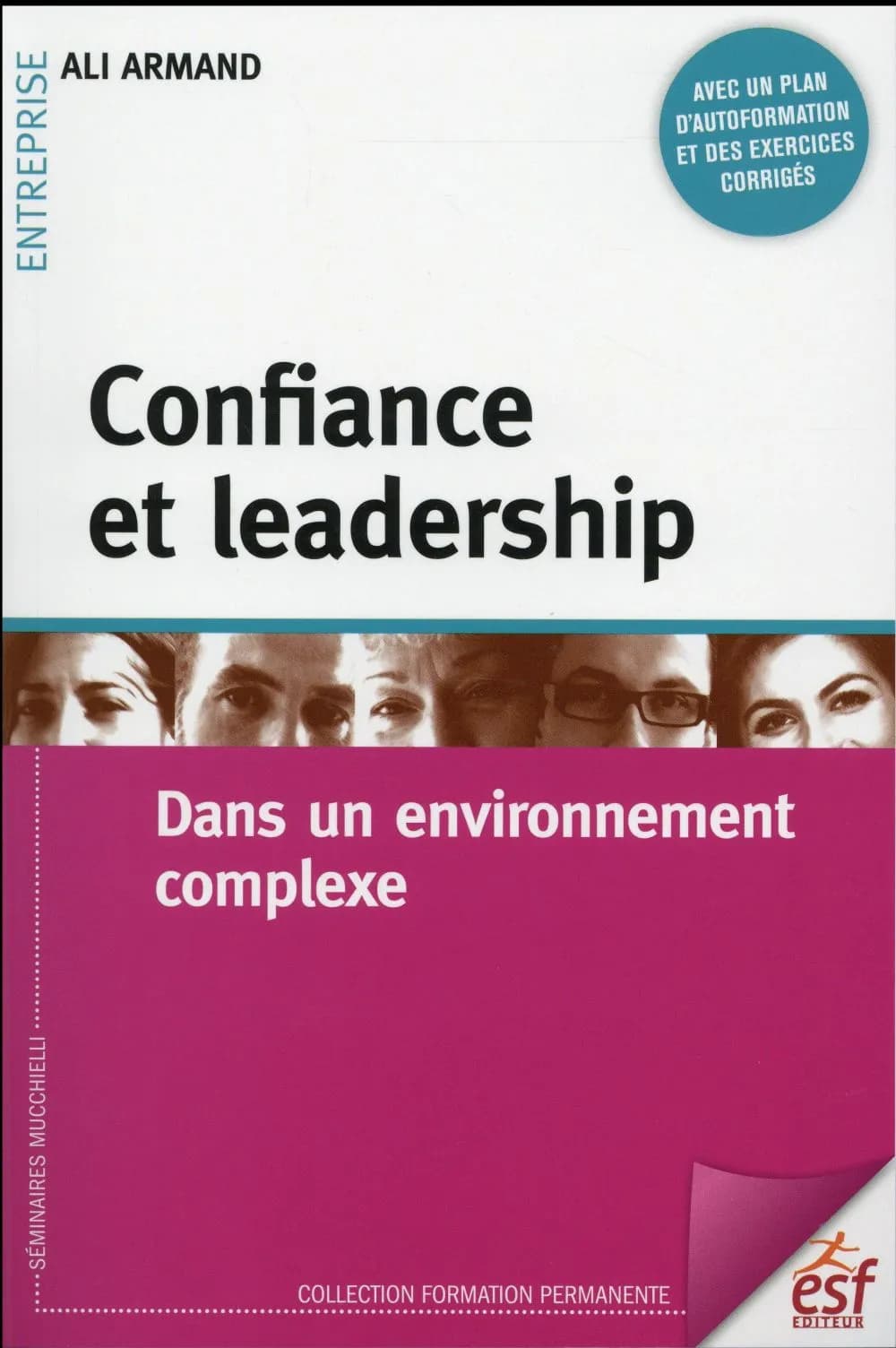 Confiance et leadership : dans un environnement complexe