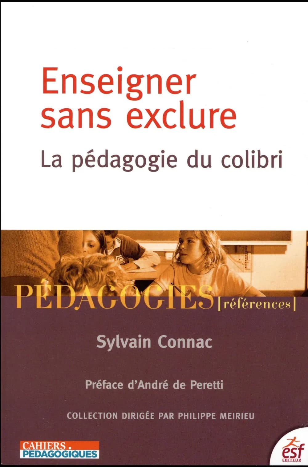 Enseigner sans exclure : la pédagogie du colibri : SBK.P-PF025