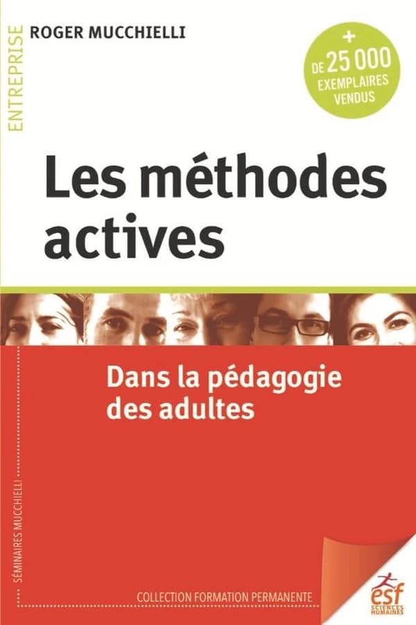Les méthodes actives : Dans la pédagogie des adultes