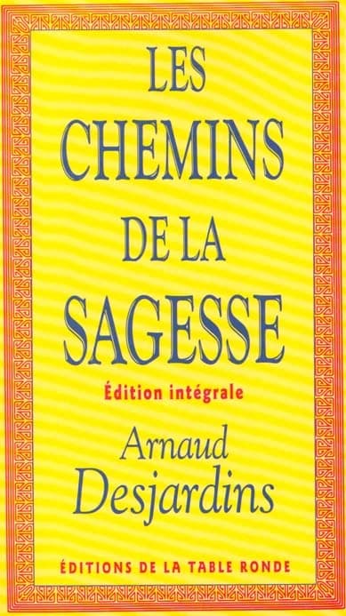 Les Chemins de la sagesse - Edition intégrale
