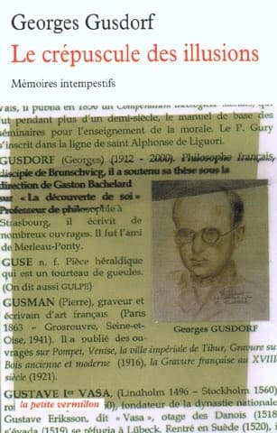 Le crépuscule des illusions : mémoires intempestifs