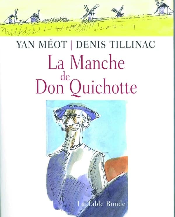 La Manche de Don Quichotte