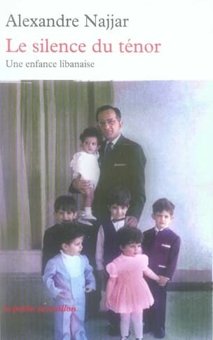 Le silence du ténor : une enfance libanaise