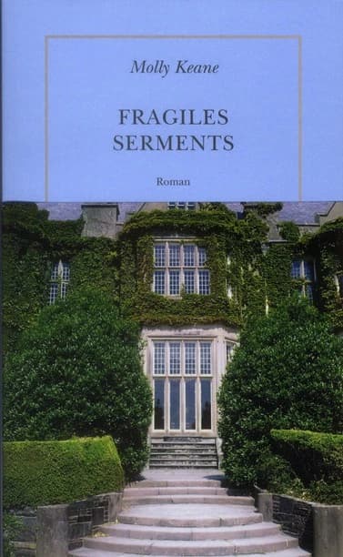 Fragiles serments : roman