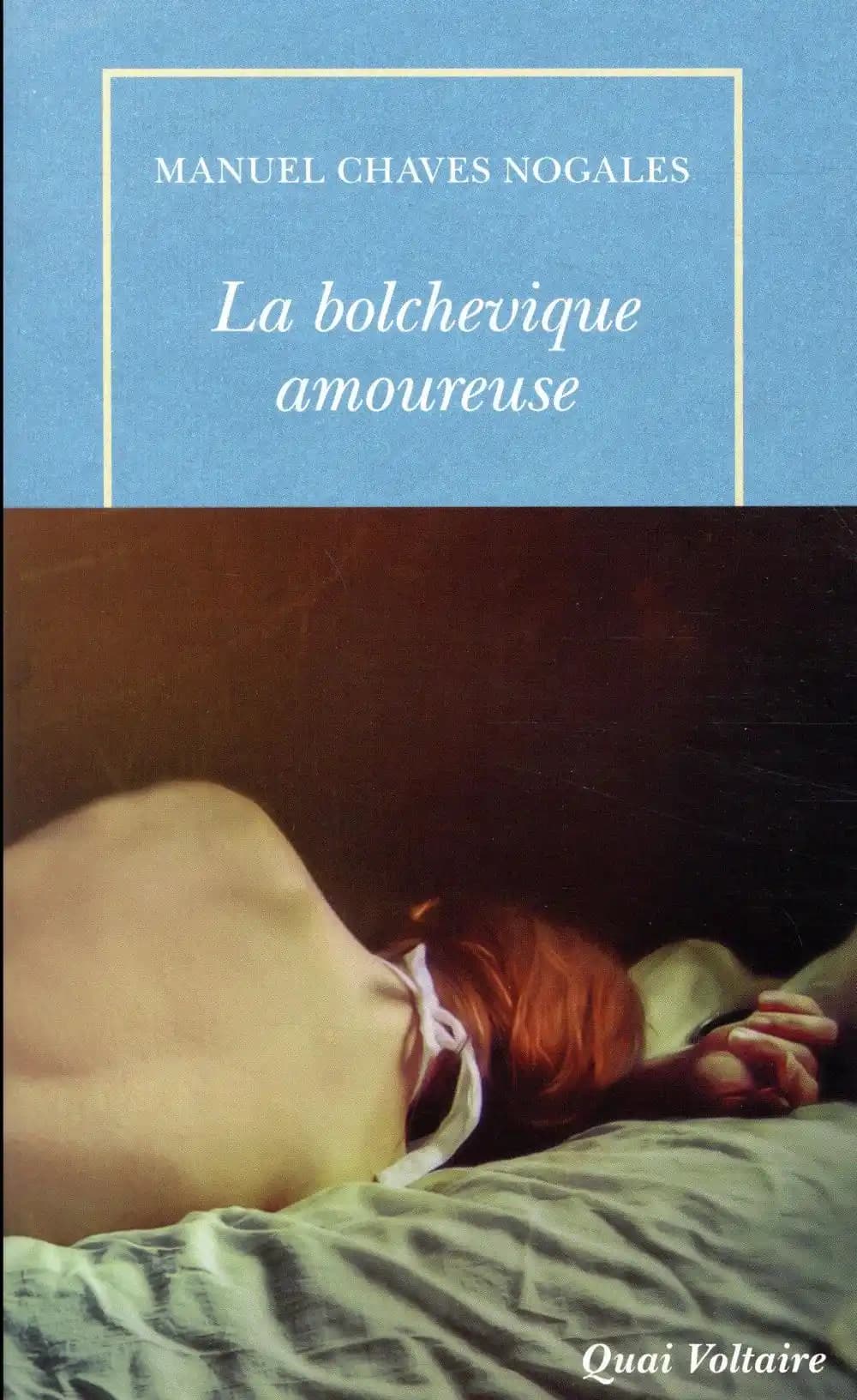 La bolchevique amoureuse : et autres récits