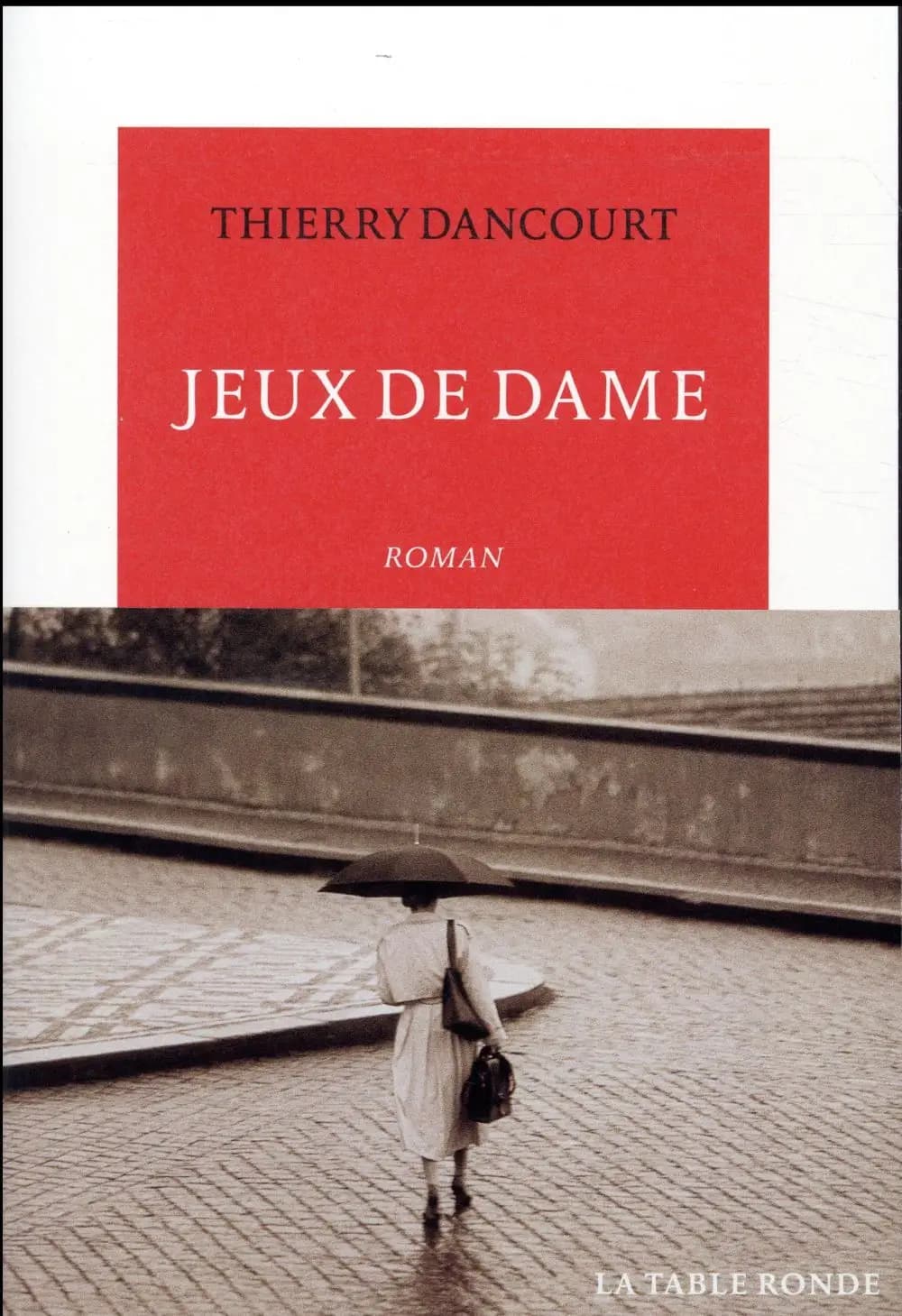 Jeux de dame : roman