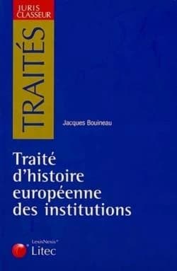 Traité d'histoire européenne des institutions, Ier-XVe siècle